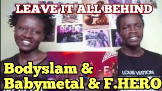 Bodyslam \u0026 Babymetal \u0026 F.HERO - LEAVE IT ALL BEHIND in SUMMER SONIC Bangkok 2024 | Reaction Video