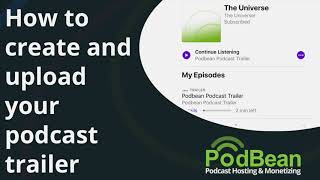 How To Create and Upload Your Podcast Trailer (2021)