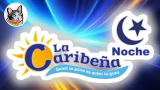 Resultado LA CARIBEÑA NOCHE Miercoles 15 de Enero de 2025