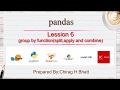 Group by function split, apply and combine in Pandas | Lesson - 7 | Pandas