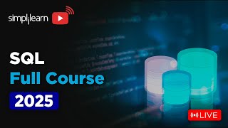 SQL Full Course 2026 | SQL Tutorial for Beginners | SQL Beginner to Advanced Training | Simplilearn