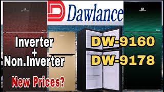 Dawlance Refrigerator Model and Price 2023 || Dawlance 9178 Model Prices | Dawlance 9160 Model Price