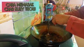 CARA MUDAH MEMASAK CHAR KUEW TIEW, INSYA-ALLAH SEDAP