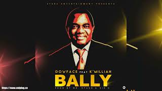 Dowface Unveils New Upnd Victory Song Bally Feat Kmillian