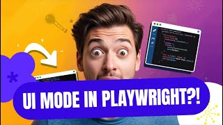 Playwright UI Mode Explained | Run & Debug Tests Visually