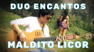 Duo Encantos Maldito Licor MUSICA ANDINA 4K