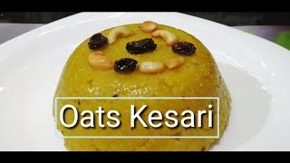 Oats Kesari/ ഓട്സ് കേസരി / Healthy Oats Kesari/ How to  make oats kesari