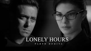 Lonely Hours Mashup - Parth Dodiya | Silent Love Mashup 2023