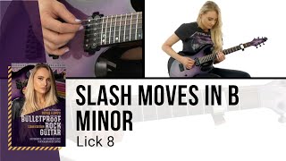 🎸 Sophie Lloyd Guitar Lesson - Slash Moves in B Minor - Lick 8 - TrueFire
