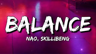 Nao, Skillibeng - Balance (Lyrics)