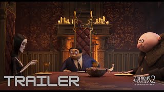 THE ADDAMS FAMILY 2 | Official Trailer  | 1080p HD