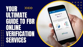 Your Ultimate Guide to FBR Online Verification Services