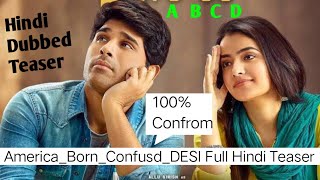 ABCD (American_Born_confused_Desi ) Hindi Dubbed Teaser ,Allu sirish