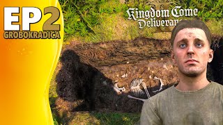 ISKOPAVAM GROBOVE KAO BILI PITON, GROBOKRADICA! *Kingdom Come: Deliverance II* Уживо #ep2