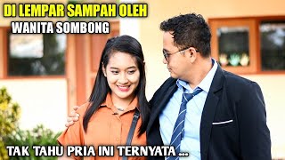 SEORANG DI REKTUR DI LEMPARI SAMPAH OLEH WANITA SOMBONG WANITA INI TAK TAU PRIA DI DEPANNYA TERNYATA