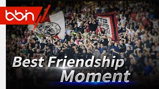 BBIN x Ajax - Best Friendship Moments