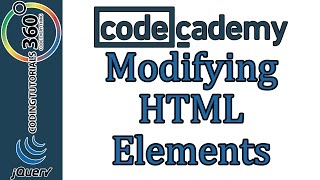 Learn jQuery with CodeCademy: Modifying Html Elements