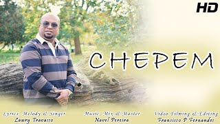 Chepem New Song By Lawry Travasso Special Thanks To Agnelo Lobo 🇬🇧
