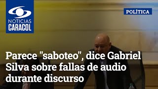 Parece "saboteo", dice Gabriel Silva sobre fallas de audio durante discurso de Julián Gallo