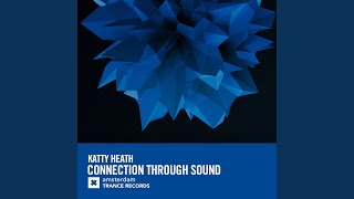 Connection Through Sound (Extended Mix)