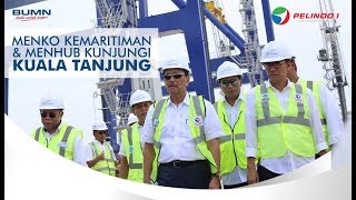 Kunjungan Menko Kemaritiman \u0026 Menhub ke Kuala Tanjung