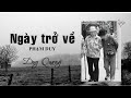 NGÀY TRỞ VỀ (Phạm Duy) - Duy Quang