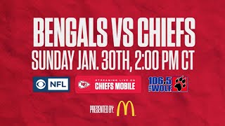 TUNE IN: Sunday, January 30 at 2pm CT | Chiefs vs. Bengals