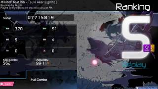 osu! | FlyingTuna | MikitoP ft. Rib - Tsuki Akari [Ignite] +HD,DT 99.11% FC 624pp #1