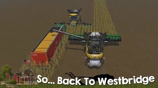 Farming Simulator 15 XBOX One So Back to Westbridge Hills Episode 29