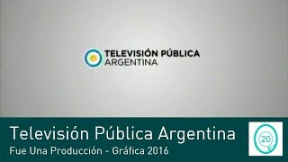 Television Pública Argentina - Fue Una Produccion - Grafica 2016