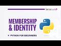 Membership and Identity Operators in Python | Complete Beginner Tutorial