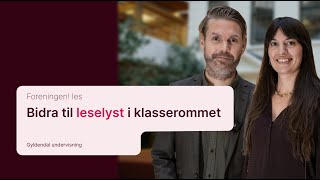 Bidra til leselyst i klasserommet | Christian G. Jacobsen og Eira Kluge | Fagdag: lyst til å lese?