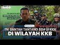 TNI Bantah Tantang BEM UI Lakukan KKN di Wilayah Operasi KKB Papua