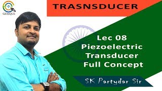 Lec 08 Piezoelectric Transducer Full Concept