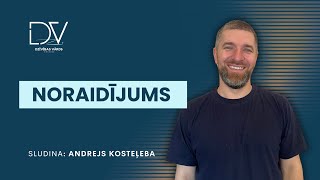 Noraidījums | Andrejs Kosteļeba