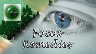 Focus \u0026 Concentration (Bach Flower Remedies Quick Guide) (Green Healing) #Shorts