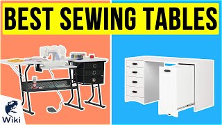 10 Best Sewing Tables 2020