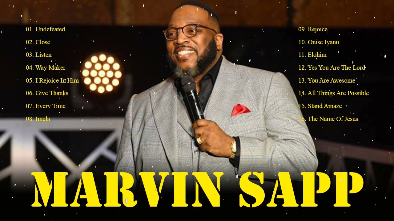 Marvin Sapp - Top Gospel Songs Praise And Worship - YouTube