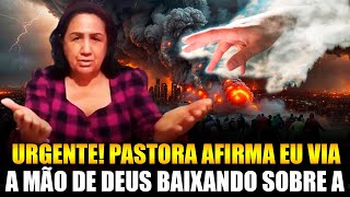 É Muito Urgente 🚨 Pastora Tem Forte Visão Sobre o Que Pode Acontecer No Brasil a Qualquer Momento