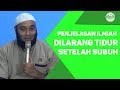 dr Zaidul Akbar - Penjelasan Ilmiah Dilarang Tidur Setelah Subuh