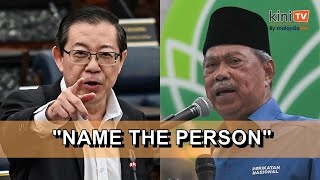 Guan Eng calls on Muhyiddin to name DAP minister who wanted Ireland case settled