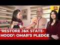 6PM Prime With Nabila Jamal: Omar Abdullah's Victory Pledge, 'Restore Statehood For Jammu & Kashmir'