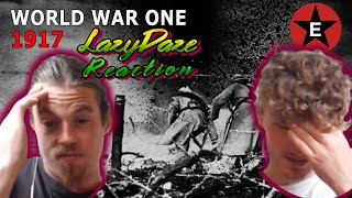 Lazy Daze Reacts To World War One 1917 - BY Epic History TV - UK history Reaction