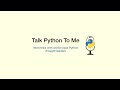 Updates on Django's Async Story - Talk Python Live Stream