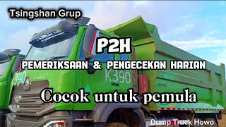 Pemeriksaan \u0026 Pengecekan Harian ( P2H ) #dumptruck #p2h #tambangindonesia