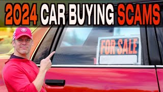 2024 Car SCAMS Ripping Off American Buyers