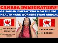 CANADA JOBS: CANADIAN EMPLOYERS ARE NOW EMPLOYING HEALTH CARE WORKERS FROM ABROAD || Wendy NWAJIUFOR