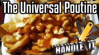 Handle It - The Universal Poutine