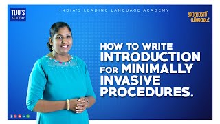 OET Writing | How to Write Introduction for Minimally Invasive Procedures?