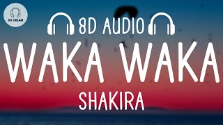Shakira - Waka Waka (This Time For Africa) (8D AUDIO)
